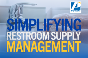 Simplifying Restroom Supply Management