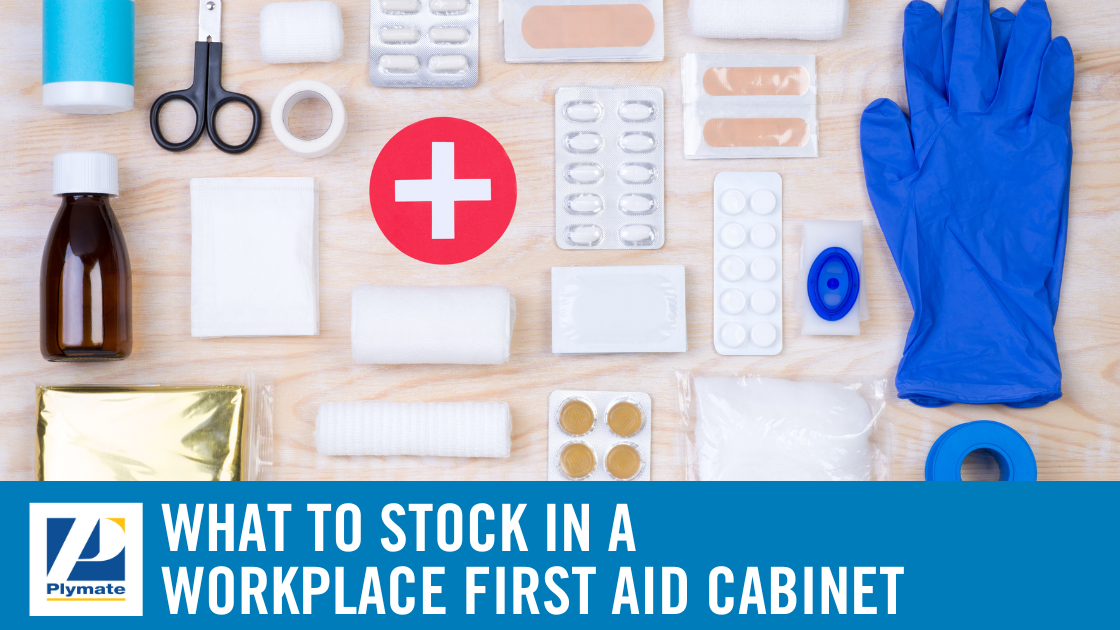 What to stock in a workplace first aid cabinet